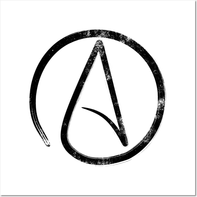 Atheism Sign Black distressed atheist Wall Art by Dr_Squirrel